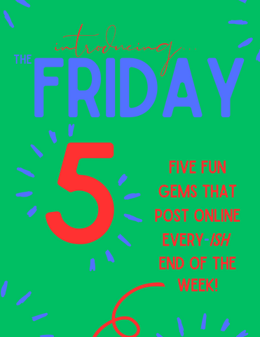 Friday Five