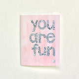 Note Card Set - You Are Kind/Fun/Strong/Loved Mix