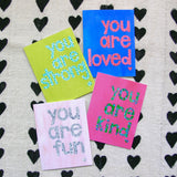 Note Card Set - You Are Kind/Fun/Strong/Loved Mix